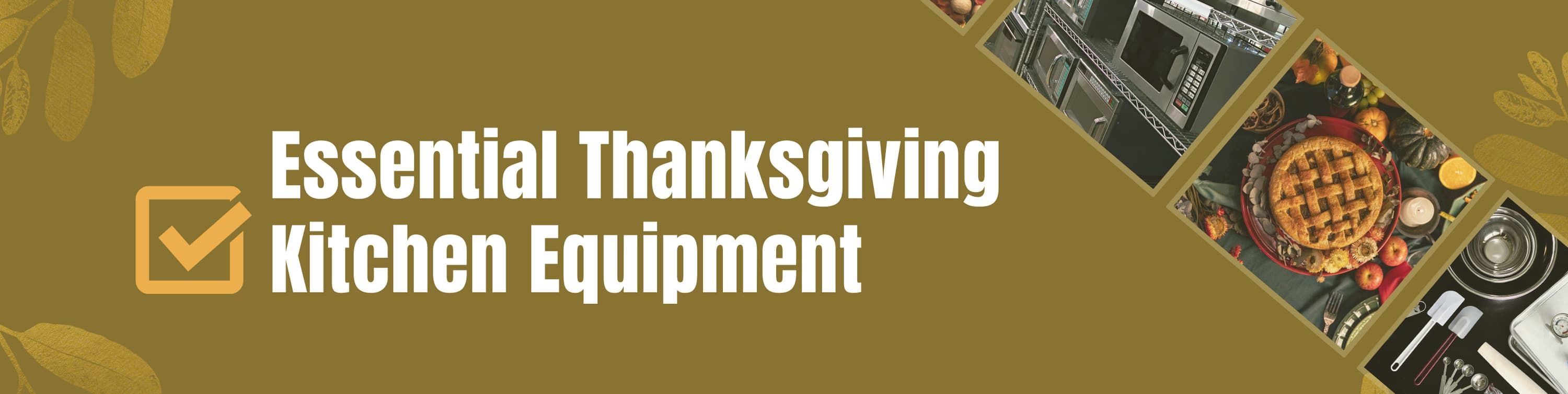 Thanksgiving Essentials - Thanksgiving Kitchen Tools You Need